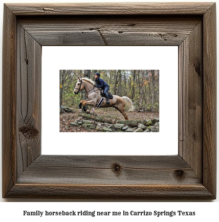 family horseback riding near me in Carrizo Springs, Texas